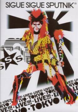 Sigue Sigue Sputnik : Live In Tokyo